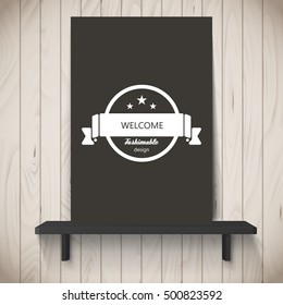  Wooden wall with shelf and poster. Vector Design.