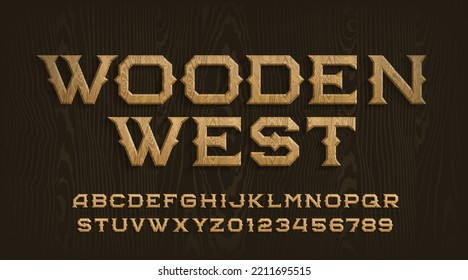 Wooden West alphabet font. Wooden letters and numbers in wild west style. Stock vector typescript for your design.