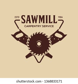 Woodwork badge. Logo for carpentry, woodworkers, lumberjack, sawmill service monochrome vector label, emblem, logo and design elements. Isolated vector illustration.