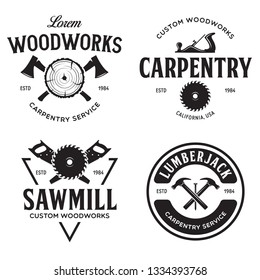 Woodwork badges. Set of carpentry, woodworkers, lumberjack, sawmill service monochrome vector labels, emblems and logos. Isolated vector illustration.