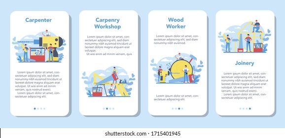 Woodworker or carpenter concept mobile application banner set. Builder wearing helmet and overalls with working with wood. Joinery and carpenry workshop. Isolated vector illustration