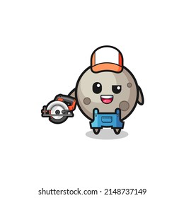 the woodworker moon mascot holding a circular saw , cute design