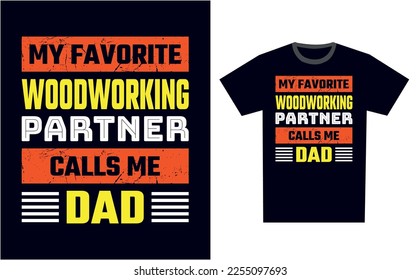 Woodworking T Shirt Design Template Vector