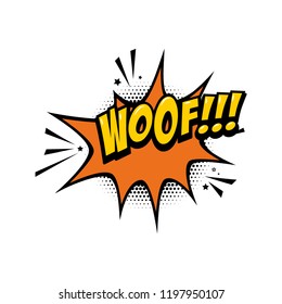 WOOF!!! Comic style phrase with speech bubble. Vector illustration