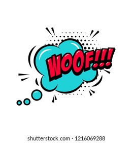 WOOF!!! Comic style phrase with speech bubble. Vector illustration