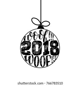 Woof woof - Symbol of the year 2 0 1 8 Dog, hand drawn lettering quote isolated on the white background. Fun brush ink inscription for greeting card or t shirt print. Vector