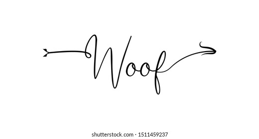 Woof writing with arrow hand draw word. Element of word in arrow style