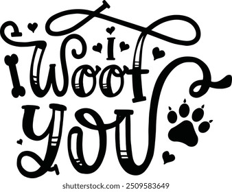  I Woof you, Dog  valentine design