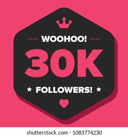 Woohoo 30K Followers Sticker for Social Media Page or Profile Post