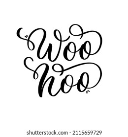 Woohoo lettering design for postcard poster graphic. Vector design for greeting card, Birthday card, invitation card