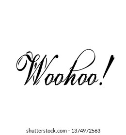 Woohoo text, Typography for print or use as poster, flyer or T shirt