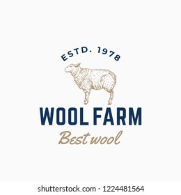 Wool Farm Abstract Vector Sign, Symbol or Logo Template. Hand Drawn Engraving Style Sheep Sillhouette with Retro Typography. Vintage Emblem. Isolated.