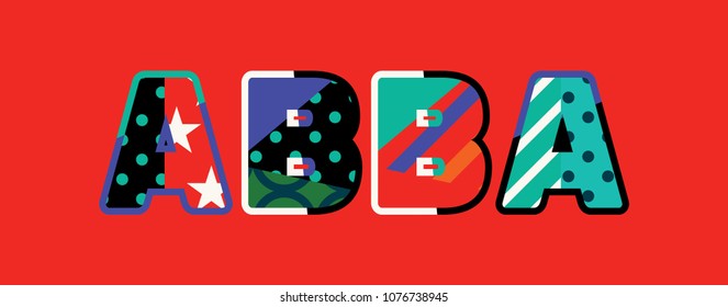 The word ABBA concept written in colorful abstract typography. Vector EPS 10 available.