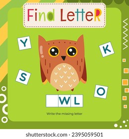 Word activities for Letter Tracing Book. Kids game Find letter – Write missing letter for O – Owl. Flash card for toddler and teacher. Vector printable page for Activity book