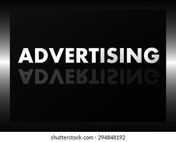 The word ADVERTISING in mirror reflection on black background. Vector illustration. Eps 10