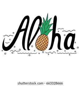 Word aloha in doodle style and a pineapple