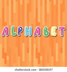 The word alphabet on the cute stickers with beautiful striped background