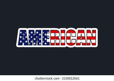 word American in flag colors, election vote emblem badge sticker.