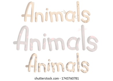 word animals in wild aninals style. Vector lettering for child.