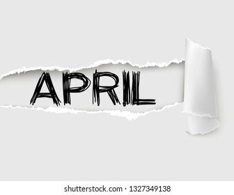 The word April appearing behind white torn paper.