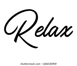 133,137 Relax Words Images, Stock Photos & Vectors 