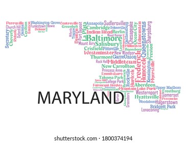 Word Art Map Design Includes All Counties And Major Cities In The State Of Maryland. Four Different Colors With Four Different Fonts . It Is An Editable Vector.