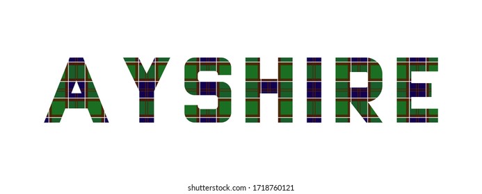 The word "Ayrshire" composed of letters from Ayrshire tartan. White background.