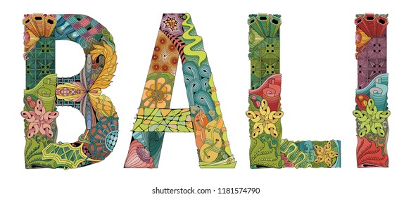 Word BALI. Vector decorative zentangle object for decoration