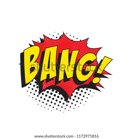 word bang in retro comic speech bubble with halftone dotted shadow
