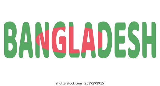 The word BANGLADESH is displayed in large, bold letters. The letters are colored green, and  filled with the image of the Bangladeshi flag, which features a red circle on a green background.