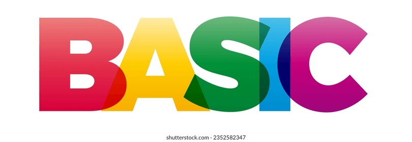 The word Basic. Vector banner with the text colored rainbow.