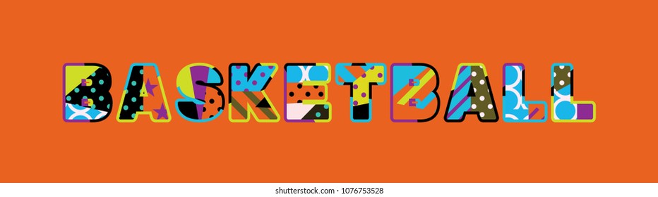 The word BASKETBALL concept written in colorful abstract typography. Vector EPS 10 available.