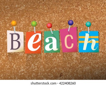 The word "BEACH" written in cut letters and pinned to a cork bulletin board illustration. Vector EPS 10 available.