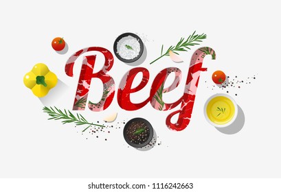 Word beef design decorated with fresh raw beef and spices on white background , vector , illustration