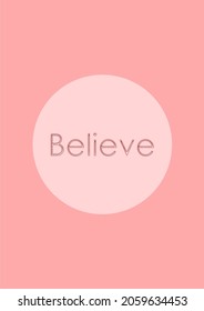 the word believe in the pink circle