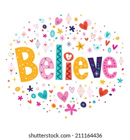 word believe retro typography lettering decorative text