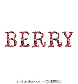 The word berry spelled out of different berries isolated on white.