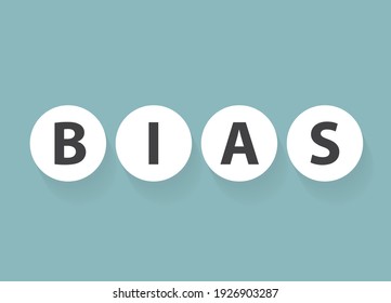 Word Bias Concept- Vector Illustration