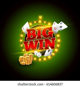 The word Big Win, surrounded by a luminous frame and attributes of gambling, on a explosion background. The new, best design of the luck banner, for gambling, casino, poker, slot, roulette or bone