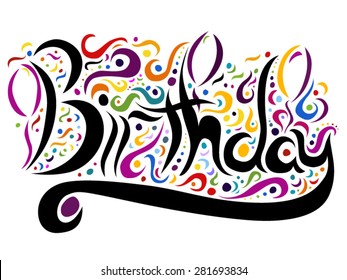 The word "birthday" hand drawn and illustrated using swirls and dots, in color. All elements are separately transferred to vector format. You can edit and add colors.