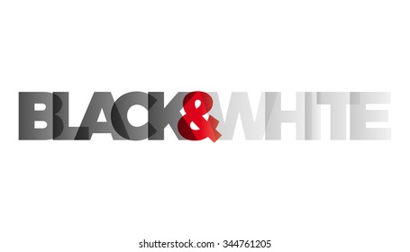 The word Black and White;. Vector banner with the text colored rainbow.