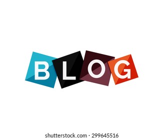 Word blog concept on color geometric shapes. Banner, web button. Web illustration or message for online web site, presentation or application