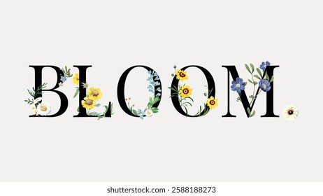 The word 'BLOOM' adorned with colorful flowers. Floral design with vibrant blooms. Blooming flowers create a lively, artistic bloom effect. Vintage font illustration, isolated vector.