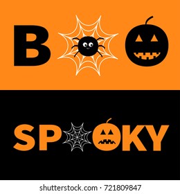 Word BOO SPOOKY text with smiling sad black pumpkin silhouette. Spider net insect. Round cobweb. Happy Halloween. Greeting card. Banner lettering set. Flat design Orange background Vector illustration