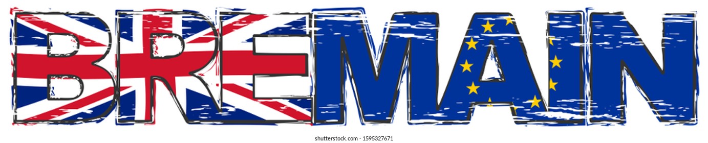 Word BREMAIN with UK and EU flag under it, distressed grunge look.