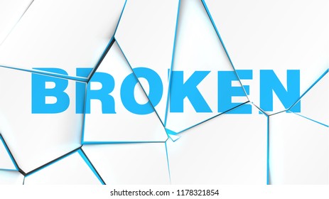 Word of 'BROKEN' on a broken white surface, vector illustration