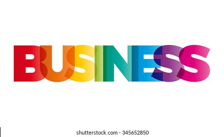The word Business. Vector banner with the text colored rainbow.