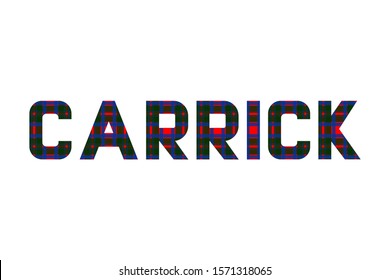 The word "Carrick" composed of letters from Carrick tartan.