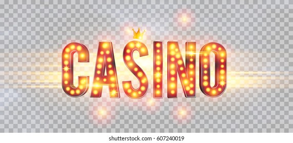 The word Casino, on a transparent background. The new, best design of the luck banner, for gambling, casino, poker, slot, roulette or bone.