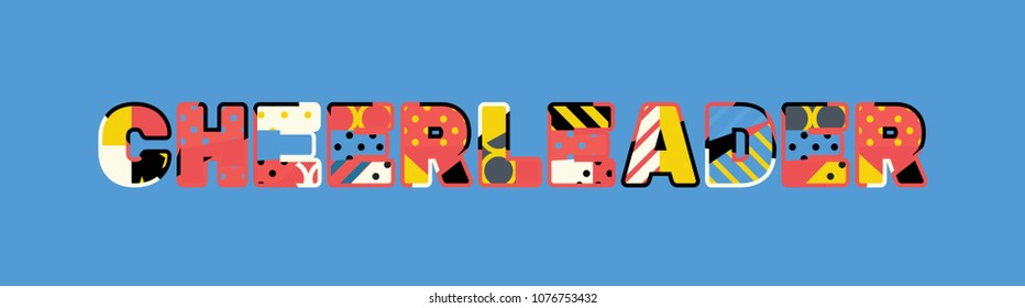 The word CHEERLEADER concept written in colorful abstract typography. Vector EPS 10 available.